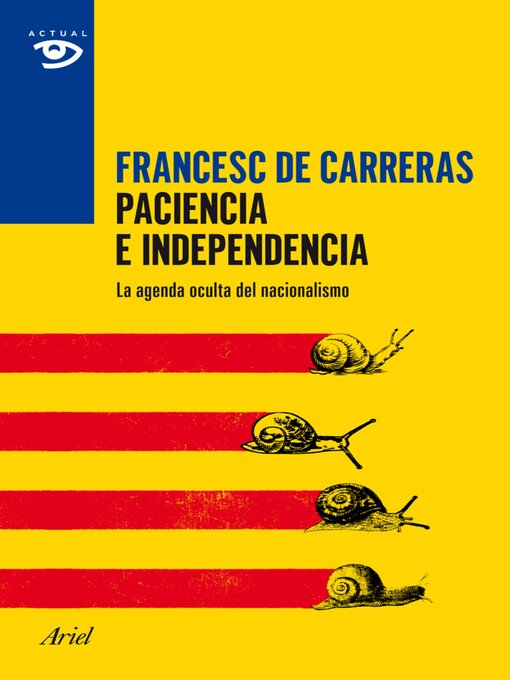 Title details for Paciencia e independencia by Francesc de Carreras - Available